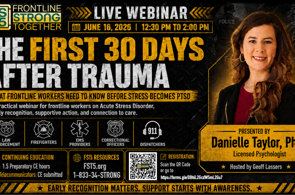 the-first-30-days-after-trauma-what-frontline-workers-need-to-know-before-stress-becomes-ptsd-june-16-2026-from-1230-pm-to-200-pm-registration-is-open